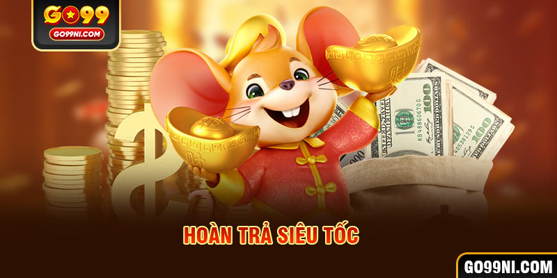 hoàn trả siêu tốc